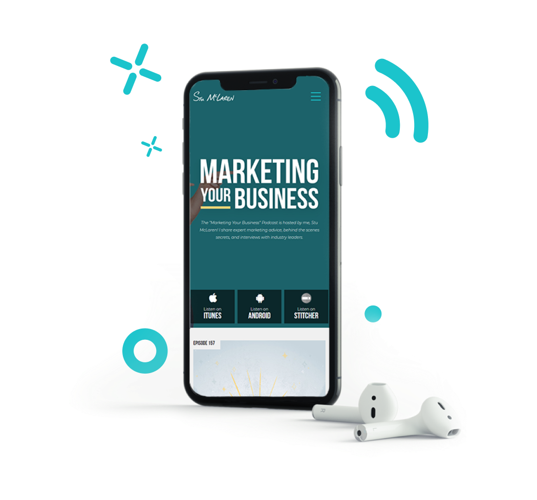 Marketing Your Business Podcast With Stu McLaren