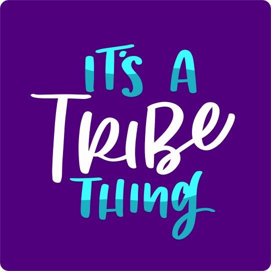 It's A TRIBE Thing Podcast